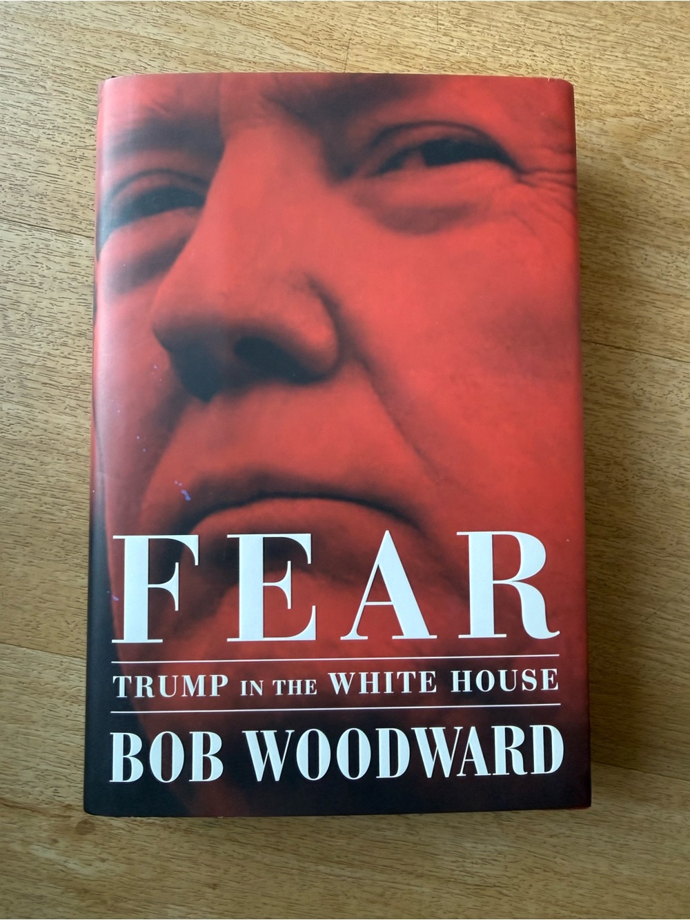 📚3 for $12📚 Fear: Trump in the White House by Bob Woodward - Red Hardcover